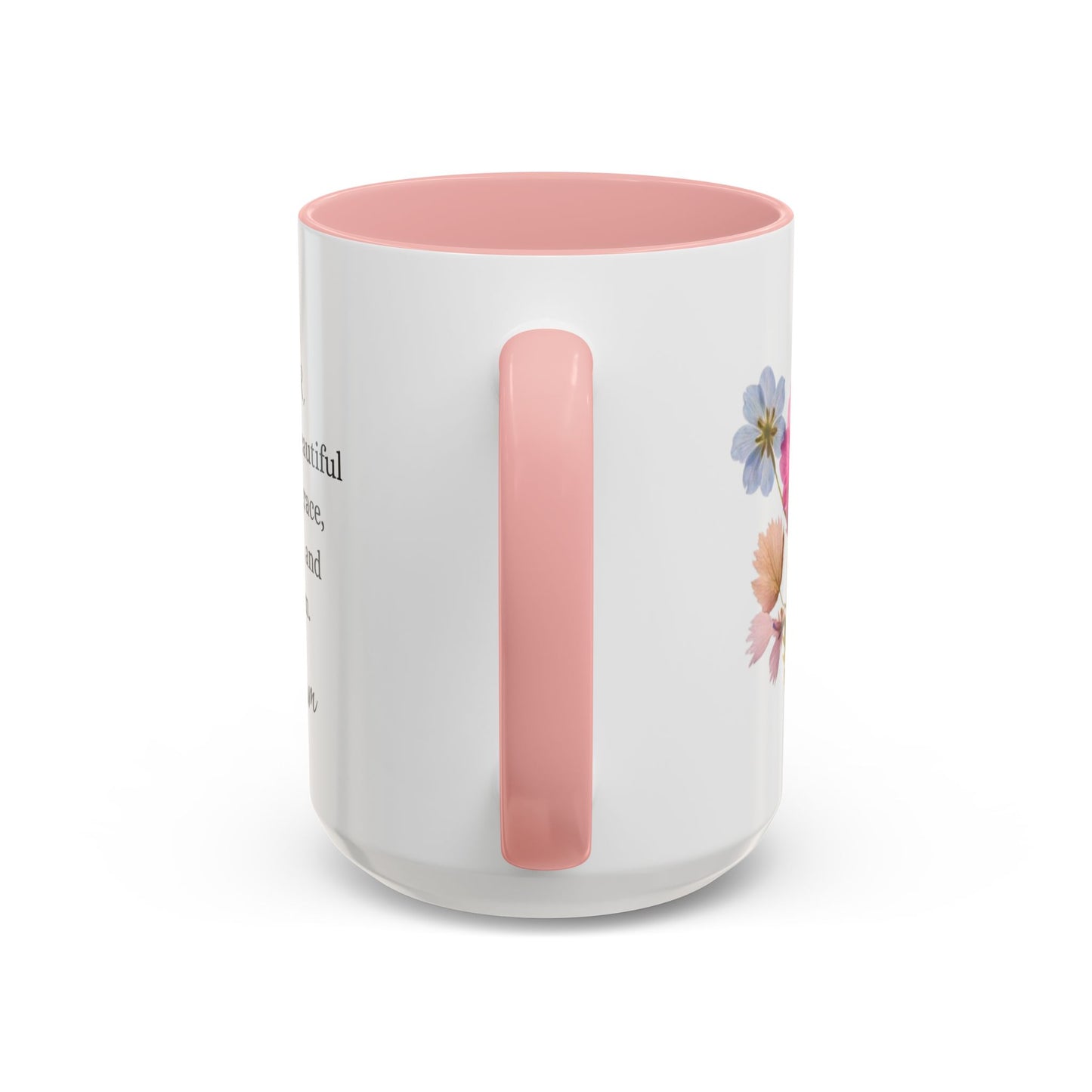 Daughter, You Are A Beautiful, Accent Coffee Mug (11, 15oz)