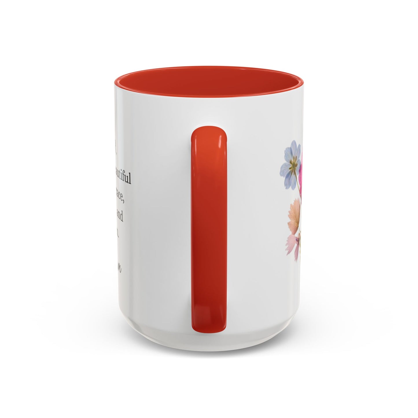 Daughter, You Are A Beautiful, Accent Coffee Mug (11, 15oz)