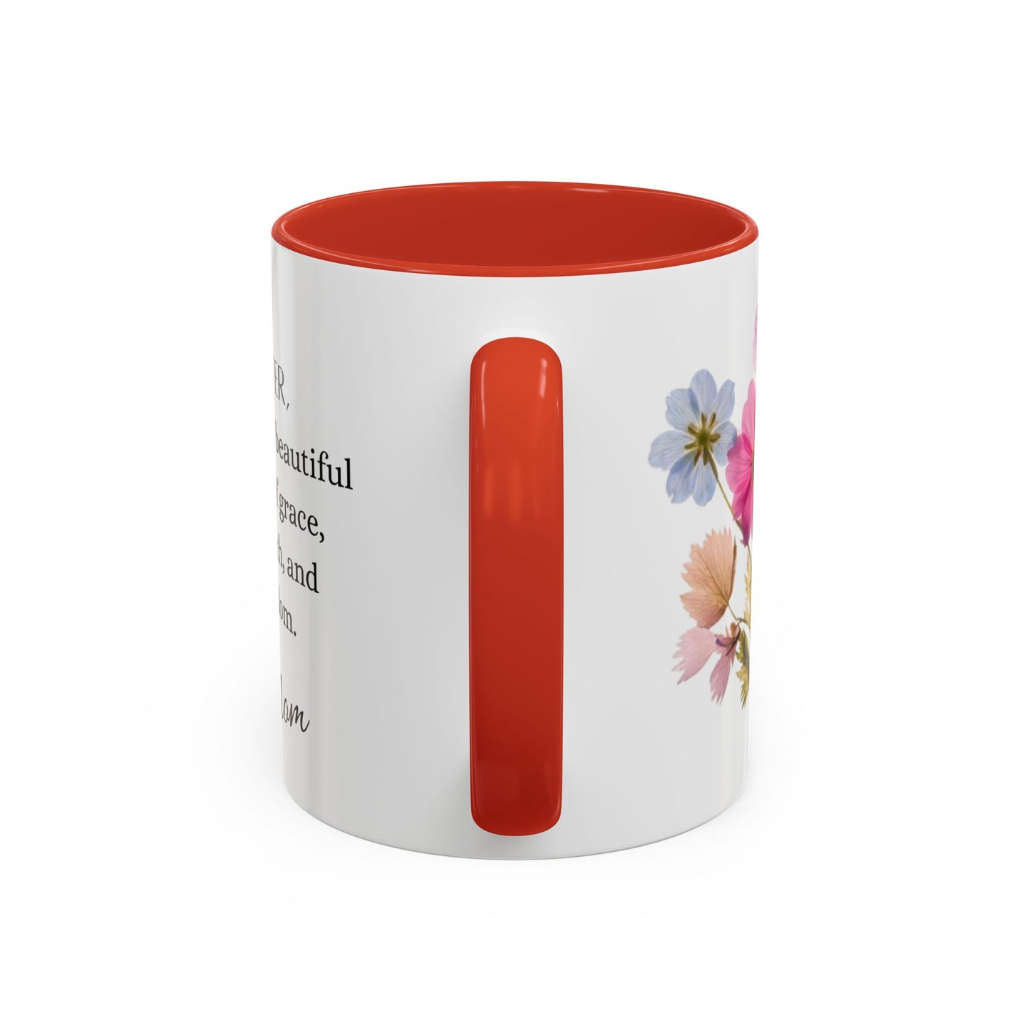 Daughter, You Are A Beautiful, Accent Coffee Mug (11, 15oz)