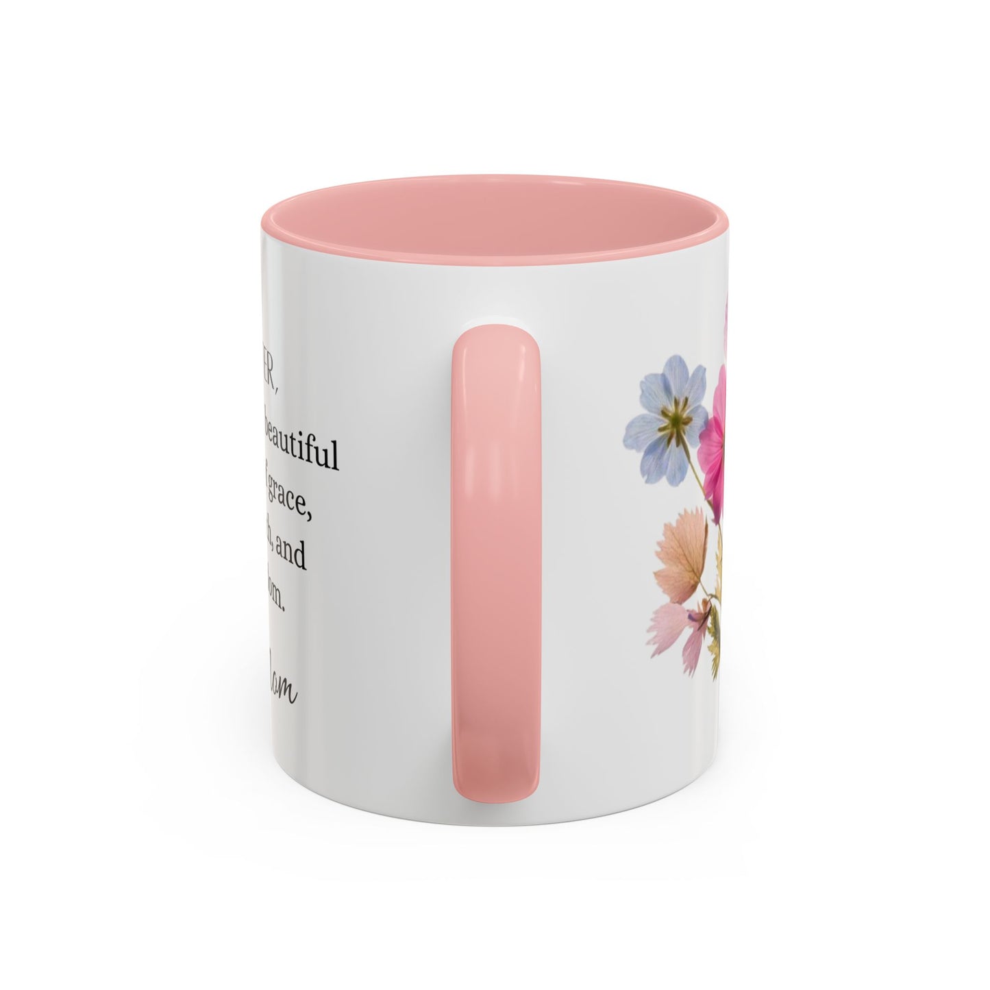 Daughter, You Are A Beautiful, Accent Coffee Mug (11, 15oz)