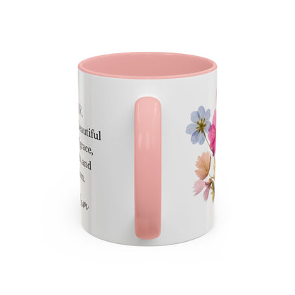 Daughter, You Are A Beautiful, Accent Coffee Mug (11, 15oz)