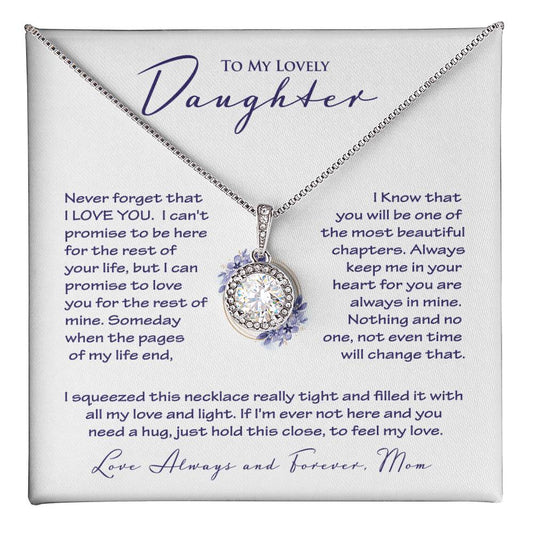 To My Lovely Daughter | Never Forget